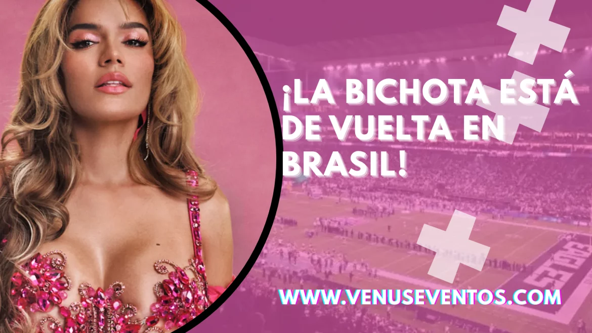 La Bichota está de vuelta!