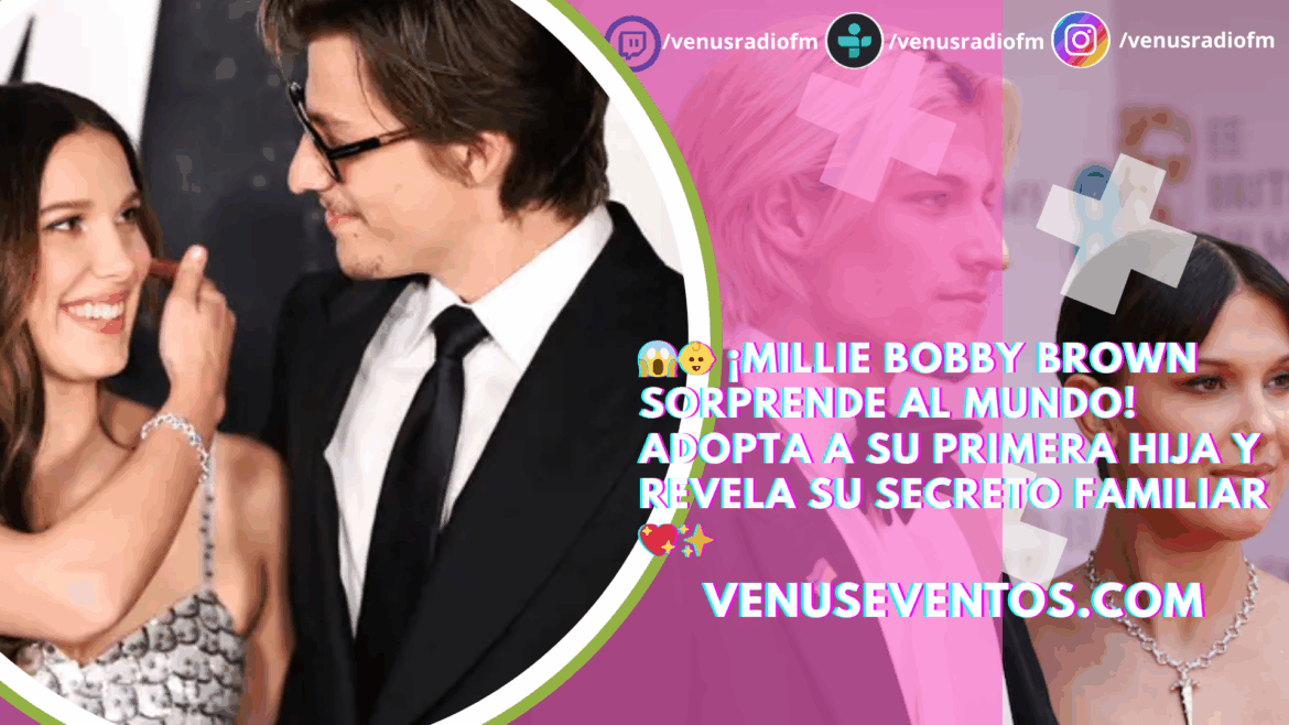 Millie Bobby Brown y Jake Bongiovi dan la bienvenida a su hija mediante adopción