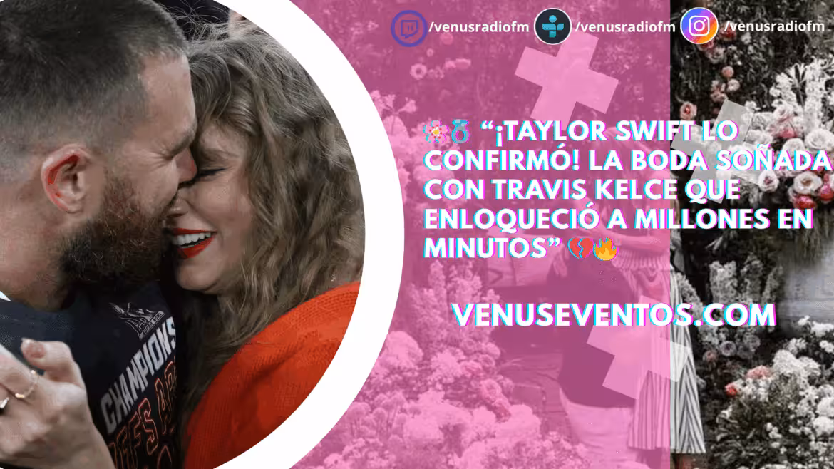 ¡Taylor Swift dijo SÍ! El romántico compromiso con Travis Kelce que paralizó al mundo del pop y la NFL