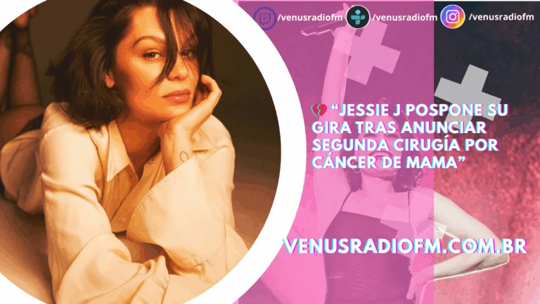 Jessie J pospone su gira mundial tras anunciar que deberá someterse a una segunda cirugía por cáncer de mama 3 jessie j