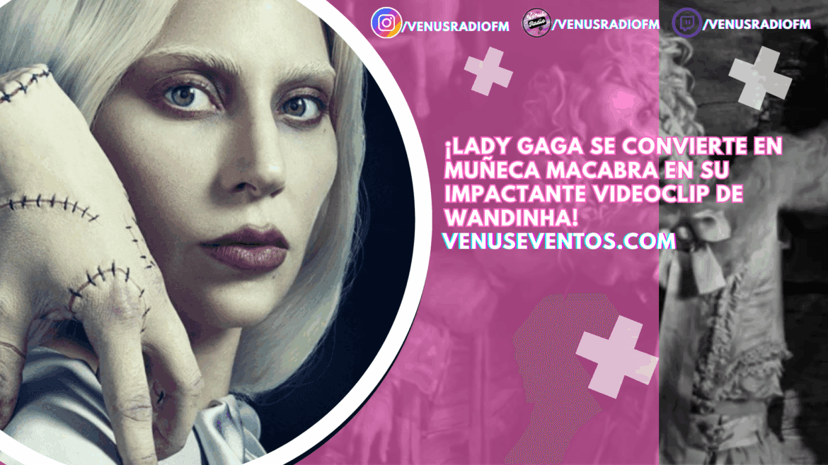 Lady Gaga lanza videoclip de “The Dead Dance”, canción de la 2ª temporada de “Wandinha”