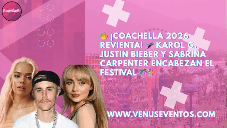 El famoso festival de música regresa en abril de 2026 con dos fines de semana llenos de ritmo, fiesta y estrellas internacionales. 2 sabrina carpenter justin bieber karol g coachella 2026