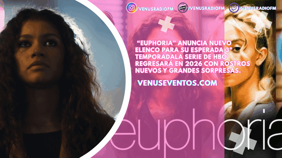 “Euphoria” anuncia nuevo elenco para su esperada 3ª temporadaLa serie de HBO regresará en 2026 con rostros nuevos y grandes sorpresas.