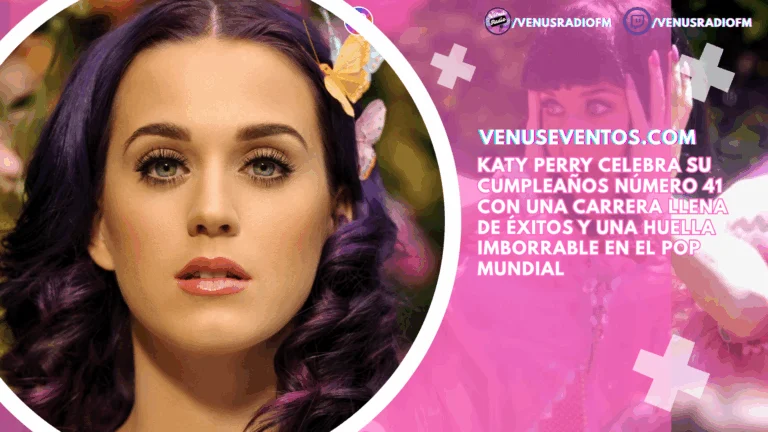Katy Perry celebra su cumpleaños número 41 con una carrera llena de éxitos y una huella imborrable en el pop mundial 2 katy perry cumpleanos 41