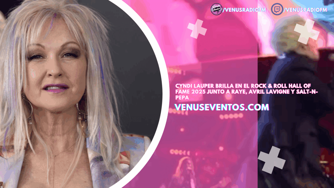 Cyndi Lauper brilla en el Rock Roll Hall