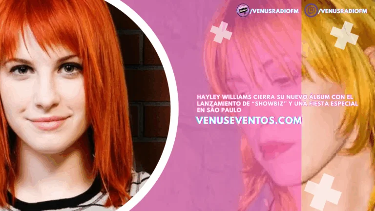 Hayley Williams cierra su nuevo álbum con el lanzamiento de “Showbiz” y una fiesta especial en São Paulo 7 Hayley Williams cierra su nuevo album con el lanzamiento de Showbiz