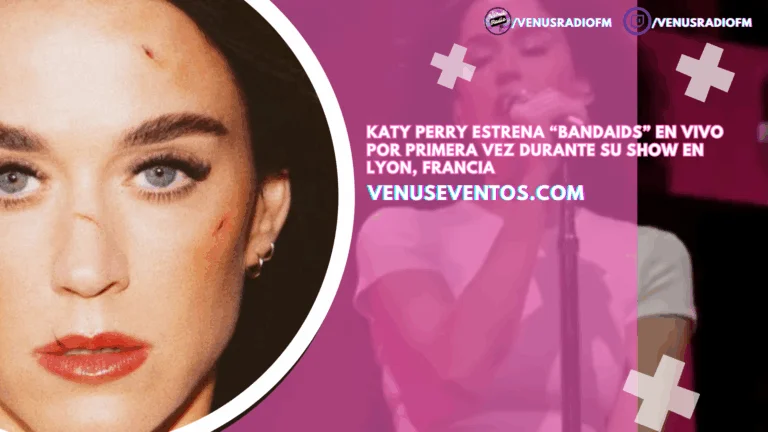 VIDEO | Katy Perry estrena “Bandaids” en vivo por primera vez durante su show en Lyon 3 Katy Perry estrena Bandaids en vivo
