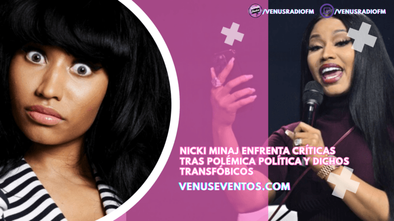 Nicki Minaj enfrenta duras críticas tras polémica política y comentarios transfóbicos