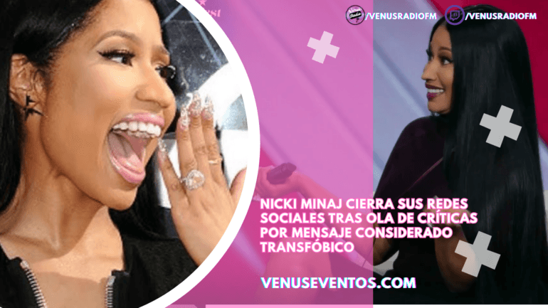 Nicki Minaj cierra sus redes sociales tras ola de críticas por mensaje considerado transfóbico