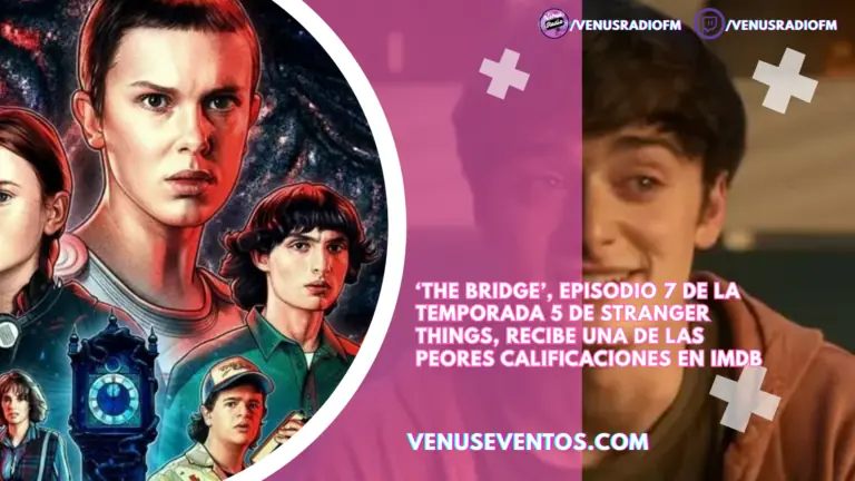 ‘The Bridge’, episodio 7 de la temporada 5 de Stranger Things, recibe una de las peores calificaciones en IMDb 2 stranger thing the brigde el puente